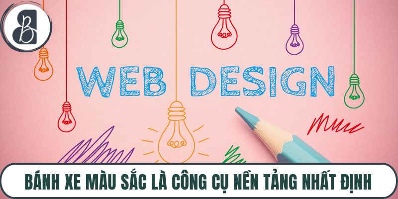 Bánh xe màu sắc là công cụ nền tảng nhất định
