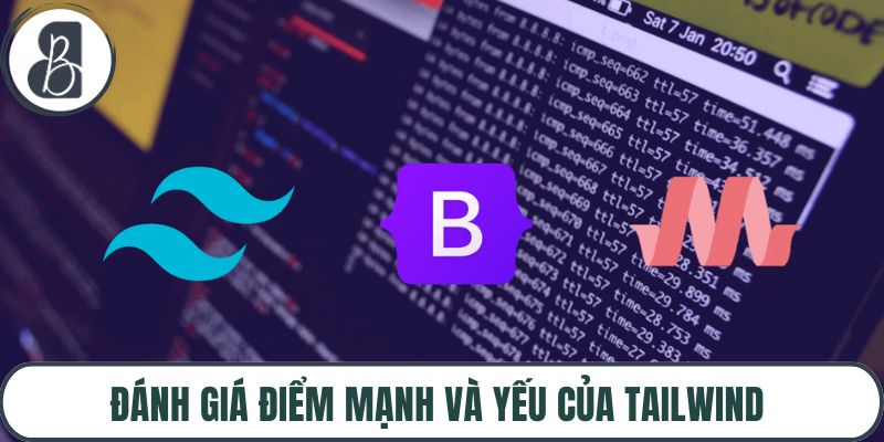 Đánh giá điểm mạnh và yếu của tailwind và bootstrap