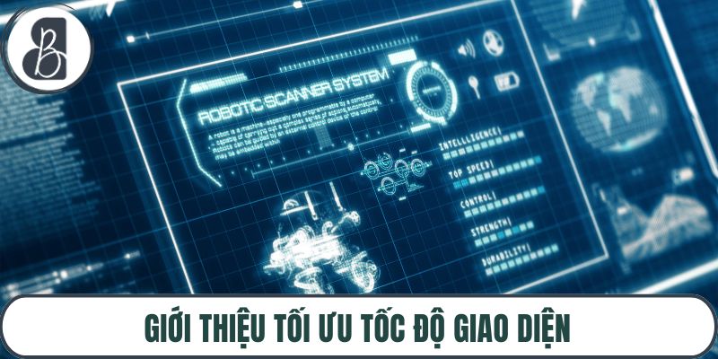 Giới thiệu tối ưu tốc độ giao diện