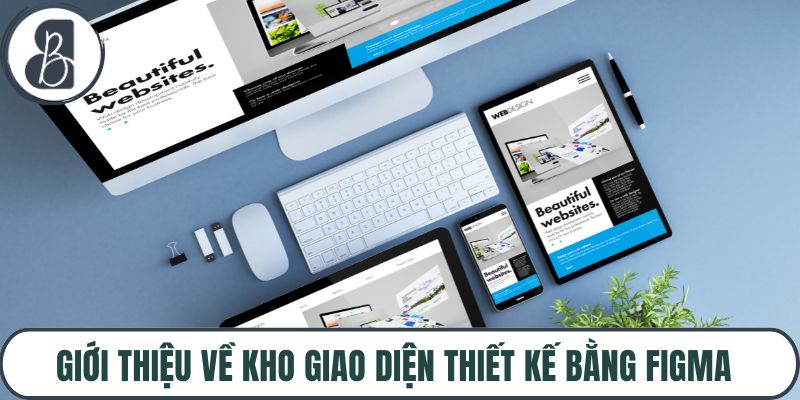 Giới thiệu về kho giao diện thiết kế bằng Figma