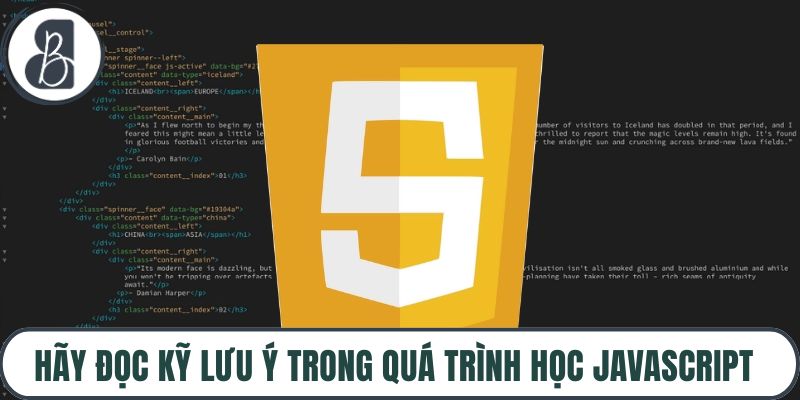 Hãy đọc kỹ lưu ý trong quá trình học JavaScript
