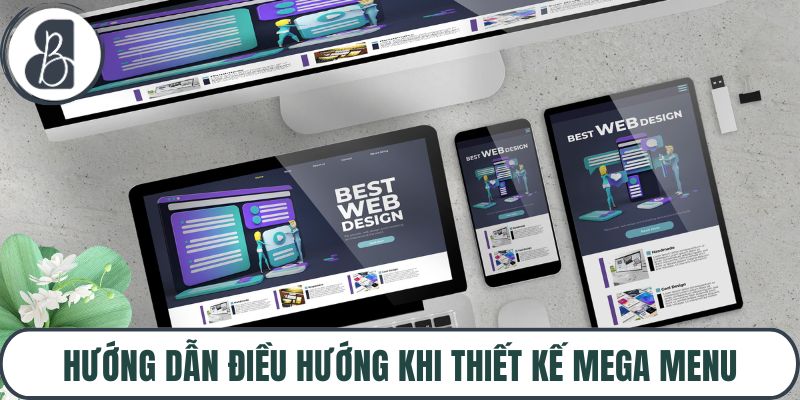 Hướng dẫn điều hướng khi thiết kế mega menu