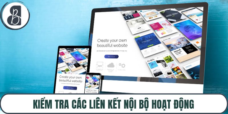 Kiểm tra các liên kết nội bộ hoạt động