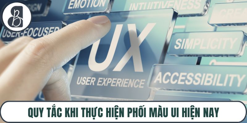 Quy tắc khi thực hiện phối màu UI hiện nay