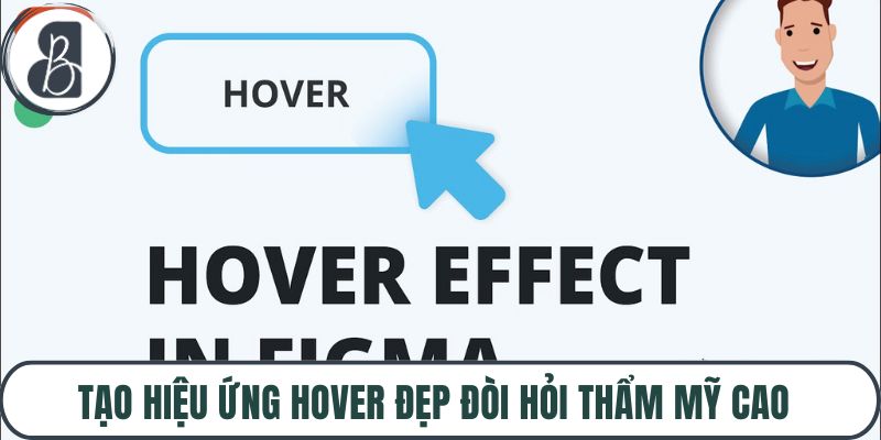 Tạo hiệu ứng hover đẹp đòi hỏi thẩm mỹ cao