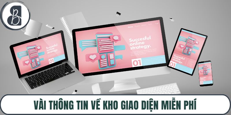 Vài thông tin về kho giao diện miễn phí